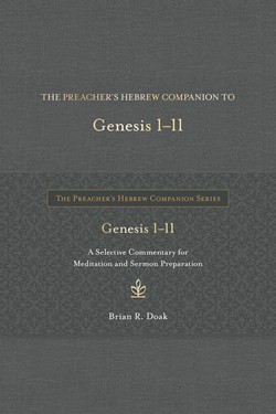 Genesis 1-11 Preacher's Hebrew Companion