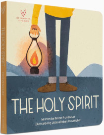 Holy Spirit (Big Theology for Little Hearts)