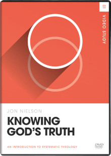 Knowing God's Truth Video Study