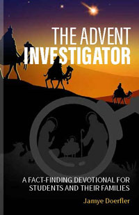 The Advent Investigator: A Fact-Finding Devotional for Students and Their Families