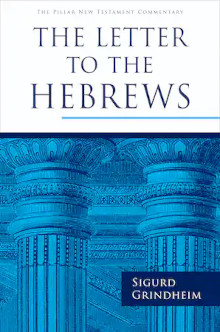 Letter to the Hebrews - Pillar NTC