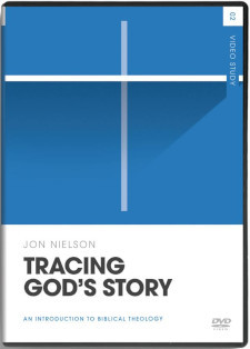 Tracing God's Story Video Study: An Introduction to Biblical Theology
