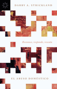 El abuso doméstico - Reconoce, responde, rescata