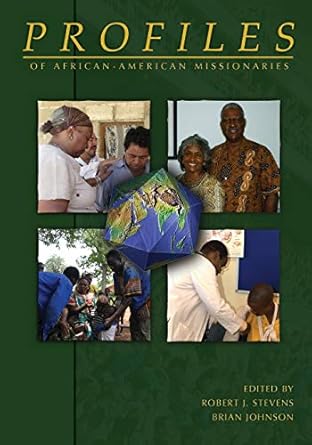 Profiles of African-American Missionaires