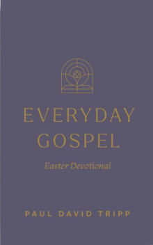 Everyday Gospel Easter Devotional