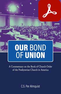 Our Bond of Union pdf: A Commentary on  PCA BCO pdf