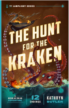 Hunt for the Kraken: A Decide-as-You-Go Adventure - Book 1