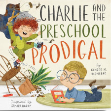 Charlie and the Preschool Prodigal