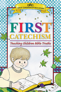 FIRST CATECHISM REVISED 2003