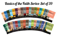BASICS OF THE FAITH 32 BOOKLETS -  SET OF 32 TITLES  UPDATED 3-14-2025