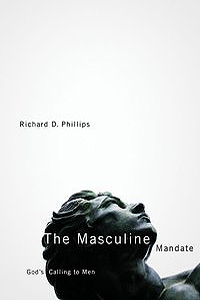   MASCULINE MANDATE: GOD'S CALLING TO MEN         